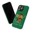 Green Custom It's Mr. Potato Head Thank YouTough Phone Cases sales display for iPhone 15 Pro Max