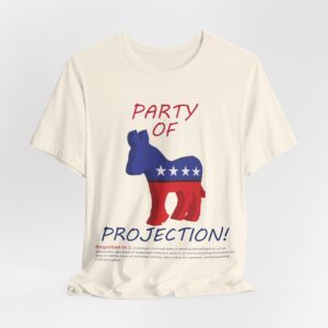 front side of natural color Party Of Projection t-shirt