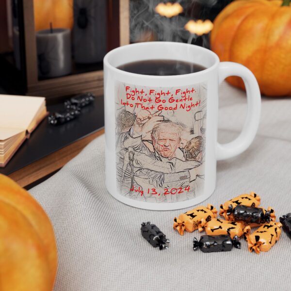 Do Not Go Gentle Into That Good Night White Ceramic Mug in a Halloween setting