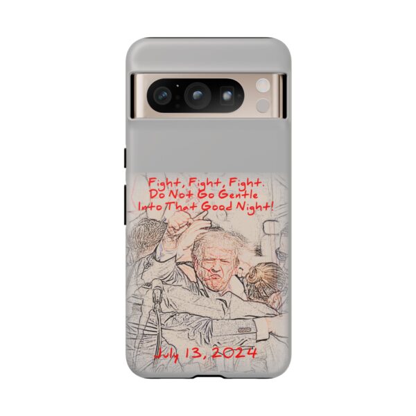 Gentle Into That Night Trump Assassination Attempt Phone Cases for Google Pixel 8 Pro-05